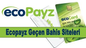 ecopayz bahis siteleri