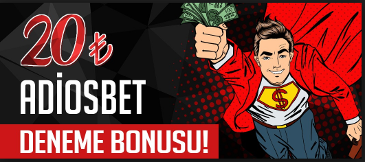 Adiosbet 20 Tl Bedava Bahis Bonusu