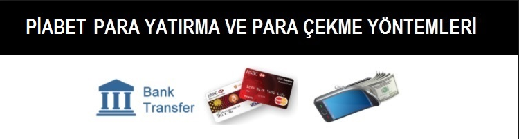 piabet para çekme